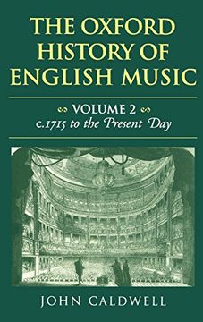 portada The Oxford History of English Music: Volume ii: C. 1715 to the Present day (en Inglés)