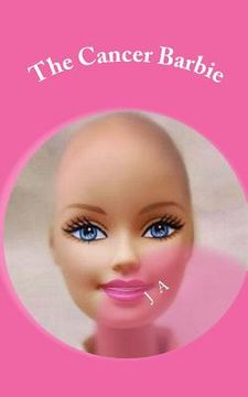 portada The Cancer Barbie (in English)
