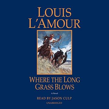 portada Where the Long Grass Blows: A Novel () (en Inglés)