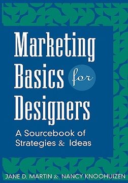 portada marketing basics for designers: a sourc of strategies and ideas
