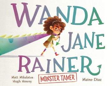portada Wanda Jane Rainer Monster Tamer (en Inglés)