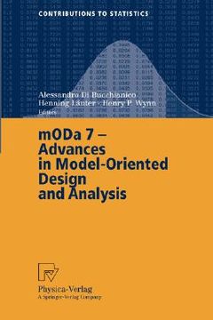 portada moda 7 advances in model-oriented design and analysis: proceedings of the 7th international workshop on model-oriented design and analysis held in hee (en Inglés)