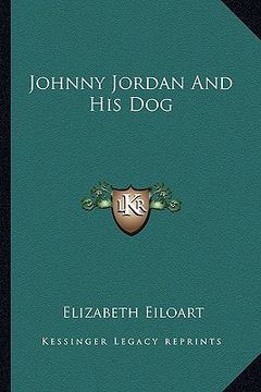 portada johnny jordan and his dog (in English)