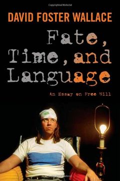 portada Fate, Time, and Language: An Essay on Free Will (en Inglés)