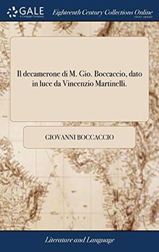 portada Il Decamerone di m. Gio. Boccaccio, Dato in Luce da Vincenzio Martinelli. 