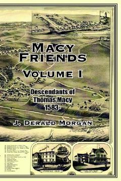 portada macy friends volume i: descendants of thomas macy 1583- (in English)