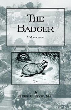 portada the badger - a monograph (history of hunting series - working terriers) (in English)