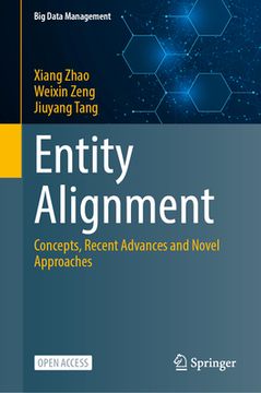 portada Entity Alignment: Concepts, Recent Advances and Novel Approaches (en Inglés)