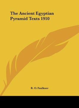 portada the ancient egyptian pyramid texts 1910 (en Inglés)
