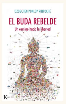 portada El Buda Rebelde: Un Camino Hacia La Libertad