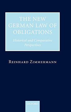 portada The new German law of Obligations: Historical and Comparative Perspectives 