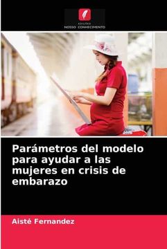 portada Parámetros del Modelo Para Ayudar a las Mujeres en Crisis de Embarazo