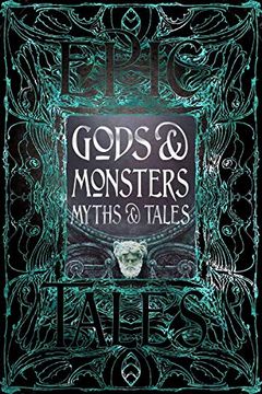 portada Gods & Monsters Myths & Tales: Epic Tales (Gothic Fantasy) (in English)