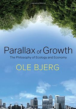 portada Parallax of Growth: The Philosophy of Ecology and Economy (en Inglés)