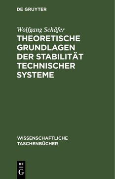 portada Theoretische Grundlagen der Stabilität Technischer Systeme (en Alemán)