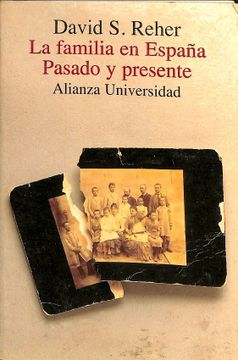 portada LA FAMILIA EN ESPAÑA - PASADO Y PRESENTE.