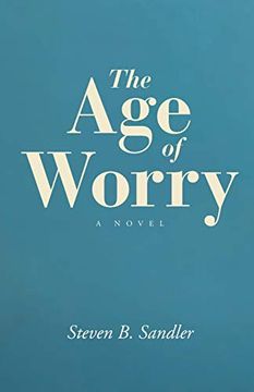 portada The age of Worry (en Inglés)