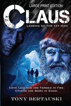 portada Claus: Legend of the fat man (in English)