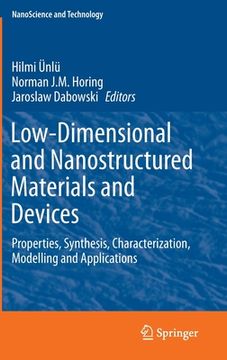 portada Low-Dimensional and Nanostructured Materials and Devices: Properties, Synthesis, Characterization, Modelling and Applications (en Inglés)