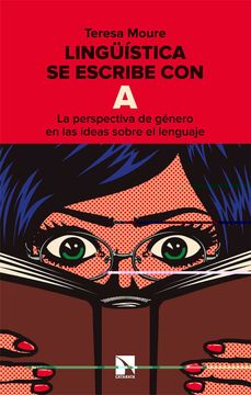 portada Lingüística se Escribe con a: La Perspectiva de Género en las Ideas Sobre el Lenguaje
