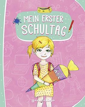 portada Mein Erster Schultag (Für Mädchen) (in German)