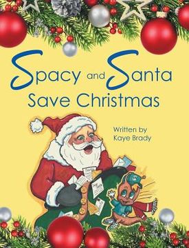 portada Spacy and Santa Save Christmas (en Inglés)