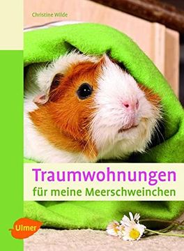 portada Traumwohnungen für Meine Meerschweinchen (en Alemán)