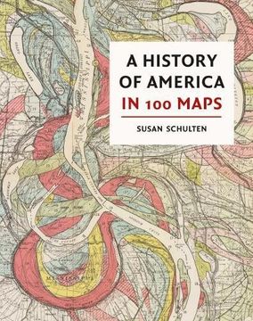 portada A History of America in 100 Maps (en Inglés)