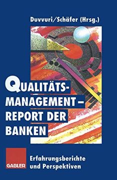 portada Qualitätsmanagement-Report Der Banken: Erfahrungsberichte Und Perspektiven (en Alemán)