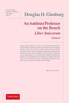 portada Douglas H. Ginsburg Liber Amicorum: An Antitrust Professor on the Bench