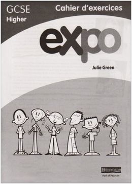 portada Expo (AQA&OCR) GCSE French Higher Workbooks (pack of 8) (AQA Expo GCSE French)