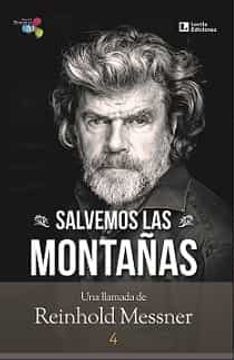 portada Salvemos las Montañas: Una Llamada de Reinhold Messner: 4 (Momento)