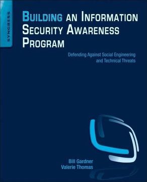 portada Building an Information Security Awareness Program: Defending Against Social Engineering and Technical Threats