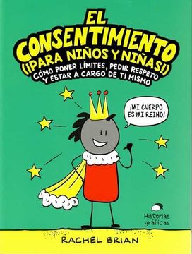 portada El Consentimiento (¡ Para Niños y Niñas! ) (in Spanish)