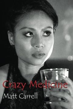 portada Crazy Medicine: Now a short film set in Bangkok, Thailand