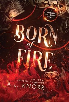 portada Born of Fire: A YA Contemporary Fantasy Adventure (en Inglés)