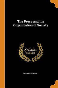 portada The Press and the Organization of Society 