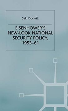 portada Eisenhower's New-Look National Security Policy, 1953-61 (en Inglés)