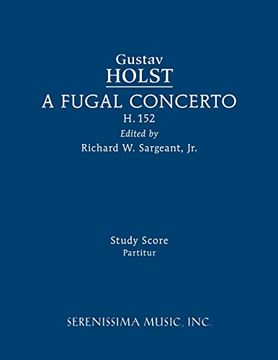 portada A Fugal Concerto, H. 152: Study Score (en Inglés)