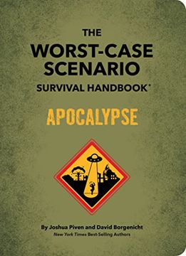 portada The Worst-Case Scenario Survival Handbook: Apocalypse: Expert Advice for Doomsday Situations 