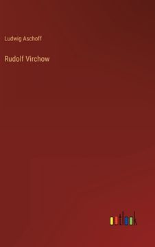 portada Rudolf Virchow (en Alemán)