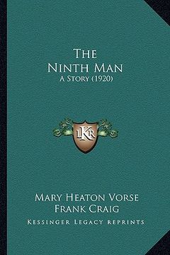 portada the ninth man: a story (1920) (en Inglés)