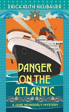 portada Danger on the Atlantic (a Jane Wunderly Mystery) (en Inglés)