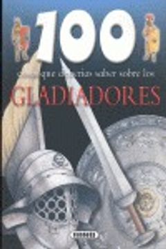 portada col.100 cosas que...-gladiadores