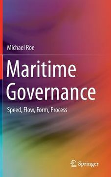 portada Maritime Governance: Speed, Flow, Form Process (en Inglés)