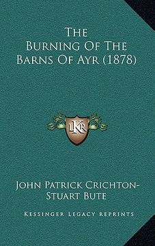 portada the burning of the barns of ayr (1878) (in English)