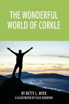portada The Wonderful World of Corkle (en Inglés)