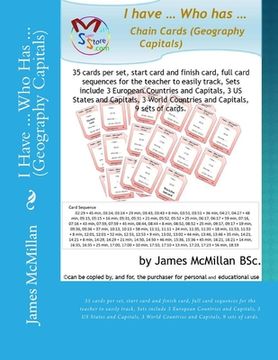 portada I Have ... Who Has ... (Geography Capitals): 35 cards per set, start card and finish card, full card sequences for the teacher to easily track, Sets i (en Inglés)