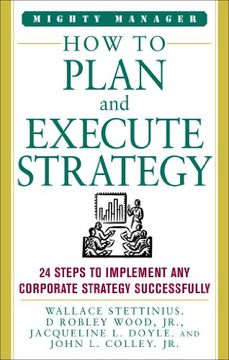 portada How to Plan and Execute Strategy (Mighty Manager)