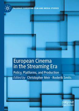 portada European Cinema in the Streaming Era: Policy, Platforms, and Production (en Inglés)